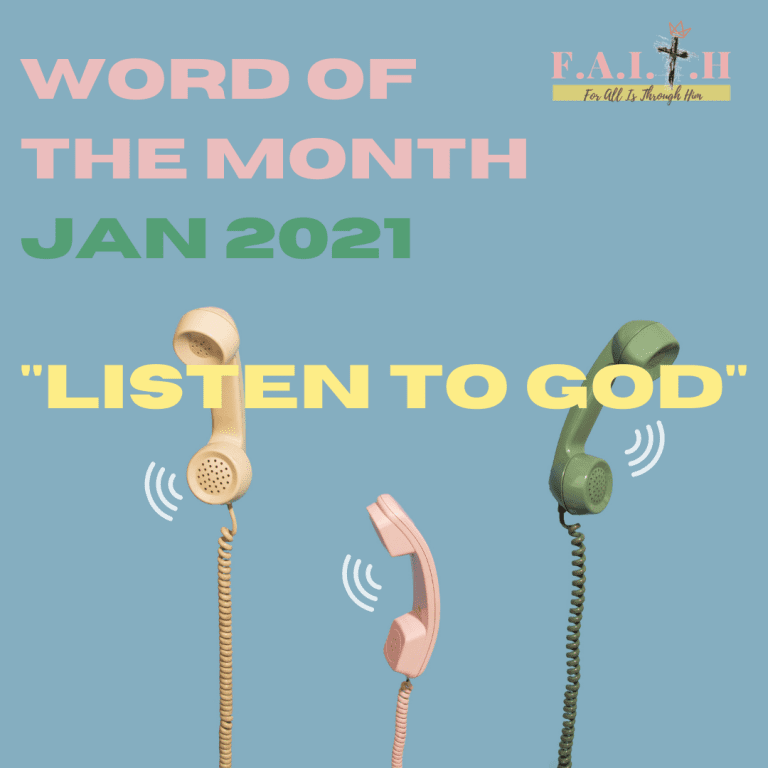 WORD OF THE MONTH: LISTEN TO GOD