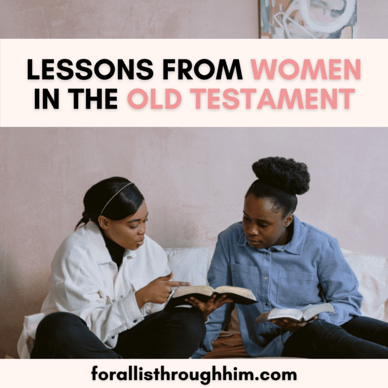 LESSONS FROM WOMEN IN THE OLD TESTAMENT