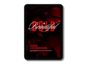 Bold and Beautiful: Becoming a Woman After God's Heart Ebook