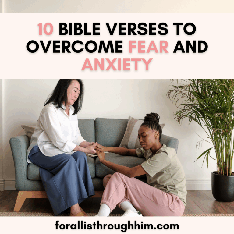 10 BIBLE VERSES TO OVERCOME FEAR AND ANXIETY